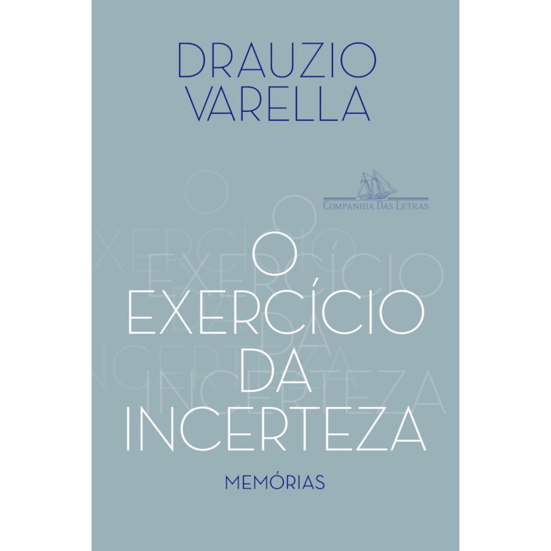 O EXERCÍCIO DA INCERTEZA: MEMÓRIAS