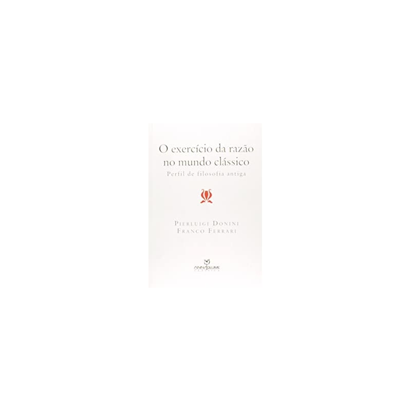 O EXERCICIO DA RAZAO NO MUNDO