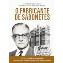 O FABRICANTE DE SABONETES