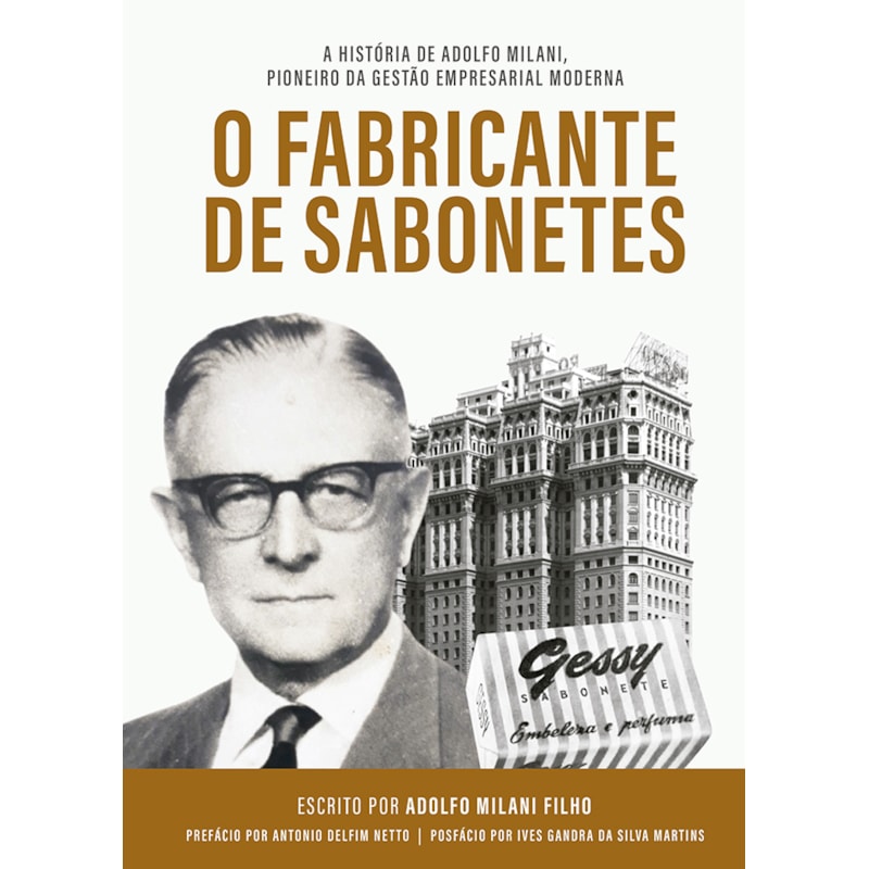 O FABRICANTE DE SABONETES