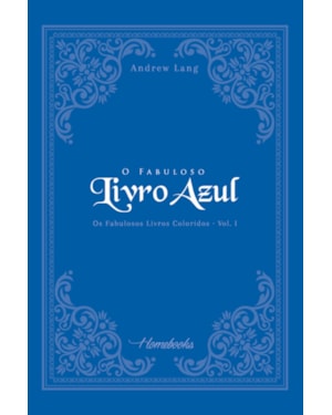 O FABULOSO LIVRO AZUL - VOL. I