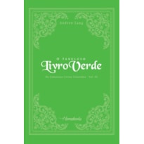 O FABULOSO LIVRO VERDE - VOL. III