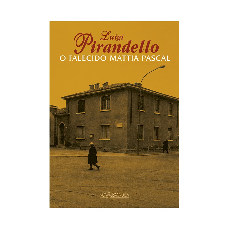 O FALECIDO MATTIA PASCAL