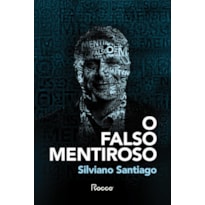 O FALSO MENTIROSO