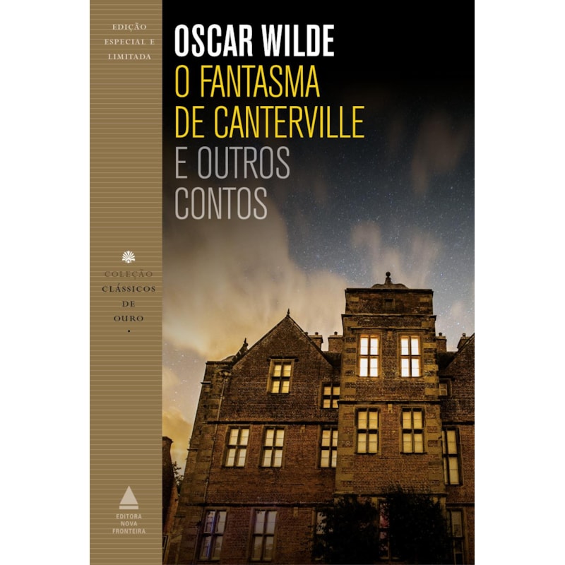 O FANTASMA DE CANTERVILLE E OUTROS CONTOS