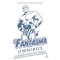 O FANTASMA OMNIBUS GEORGE OLESEN: OS BANDOLEIRO...