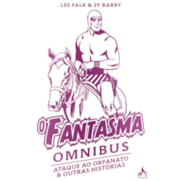 O fantasma omnibus Sy Barry: Ataque ao orfanato & outras histórias