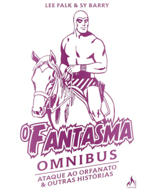O fantasma omnibus Sy Barry: Ataque ao orfanato & outras histórias