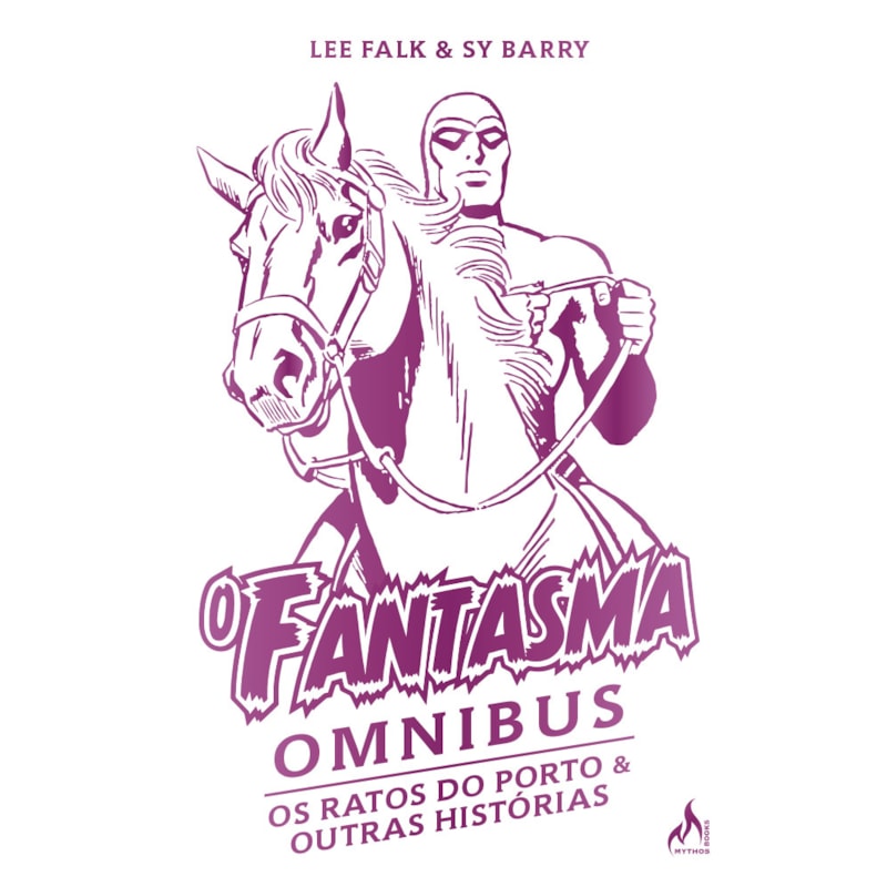O FANTASMA OMNIBUS SY BARRY - OS RATOS DO PORTO E OUTRAS HISTÓRIAS - VOL. 2