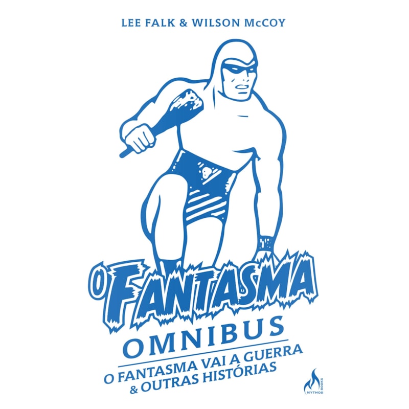 O fantasma omnibus wilson mccoy Vol. 1: o fantasma vai a guerra & outras histórias