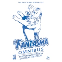 O fantasma omnibus Wilson McCoy Vol. 5: Travesia oceânica & e outras histórias