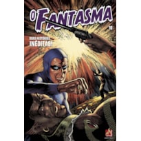 O FANTASMA - VOLUME 10 - O FANTASMA ATERRORIZA OS TERRORISTAS!