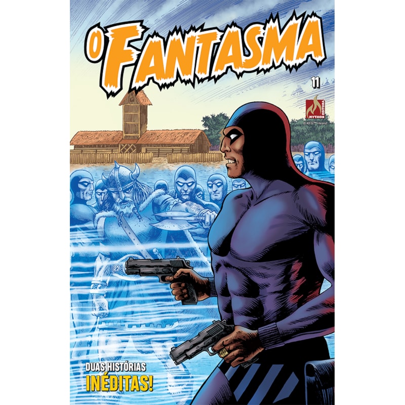 O FANTASMA - VOLUME 11 - A LENDA DO FANTASMA É MAIOR DO QUE SE IMAGINA! - VOL. 11