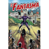 O FANTASMA - VOLUME 12 - AS HISTÓRIAS DO FANTASMA NÃO MORREM NUNCA! - VOL. 12