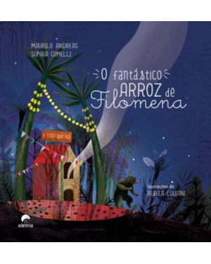 O FANTÁSTICO ARROZ DE FILOMENA