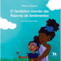O fantástico mundo das palavras de sentimentos