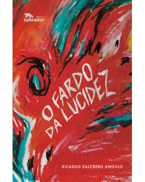 O FARDO DA LUCIDEZ