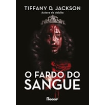 O FARDO DO SANGUE