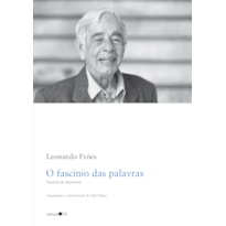 O fascínio das palavras: ensaios de literatura