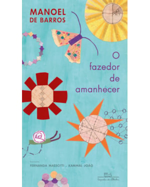 O FAZEDOR DE AMANHECER