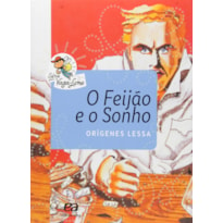 O FEIJÃO E O SONHO