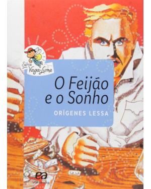 O FEIJÃO E O SONHO