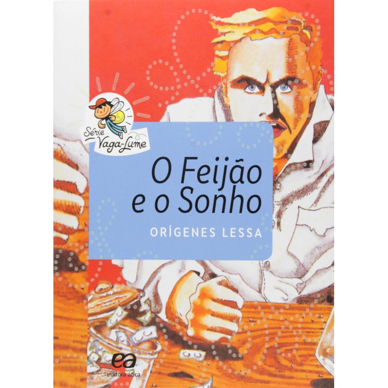 O FEIJÃO E O SONHO