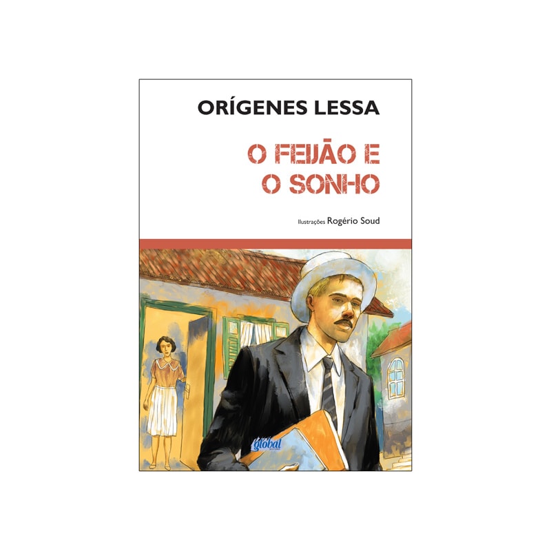 O FEIJÃO E O SONHO