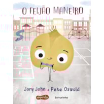 O FEIJÃO MANEIRO (ESQUADRÃO DO RANGO)