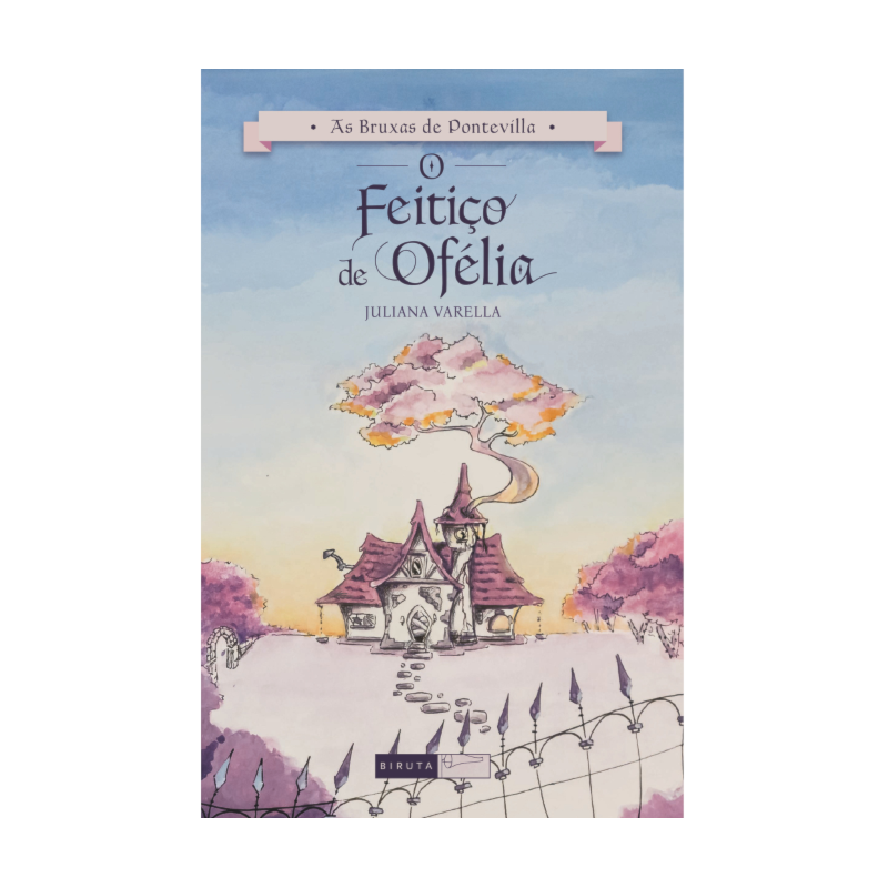 O FEITIÇO DE OFÉLIA