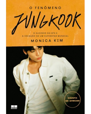 O FENÔMENO JUNGKOOK: O SUCESSO DO BTS E A CRIAÇÃO DE UM SUPERSTAR MUNDIAL