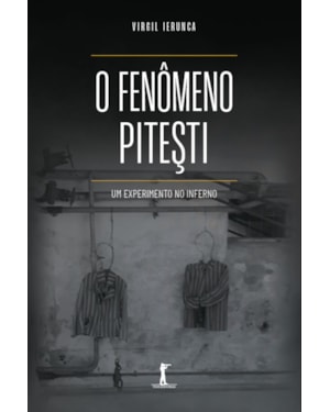 O FENÔMENO PITESTI