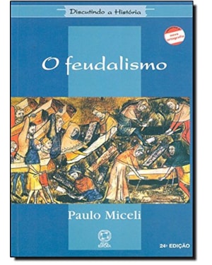 O FEUDALISMO