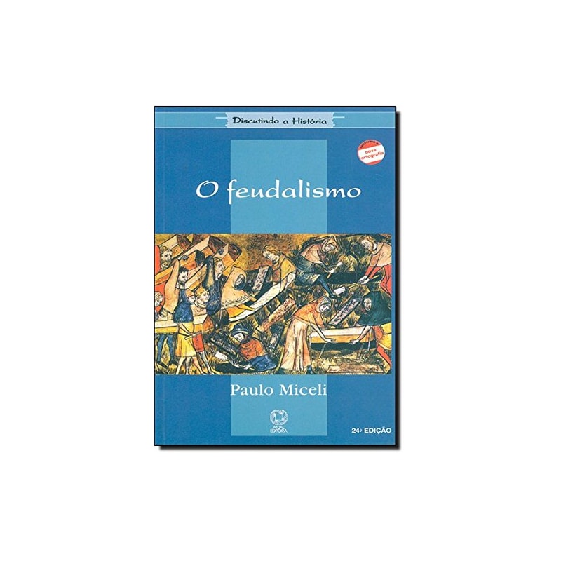 O FEUDALISMO