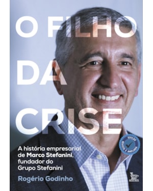 O FILHO DA CRISE: EDIÇÃO REVISTA E AMPLIADA