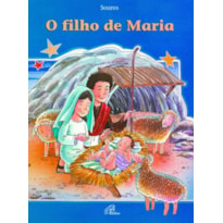 O FILHO DE MARIA