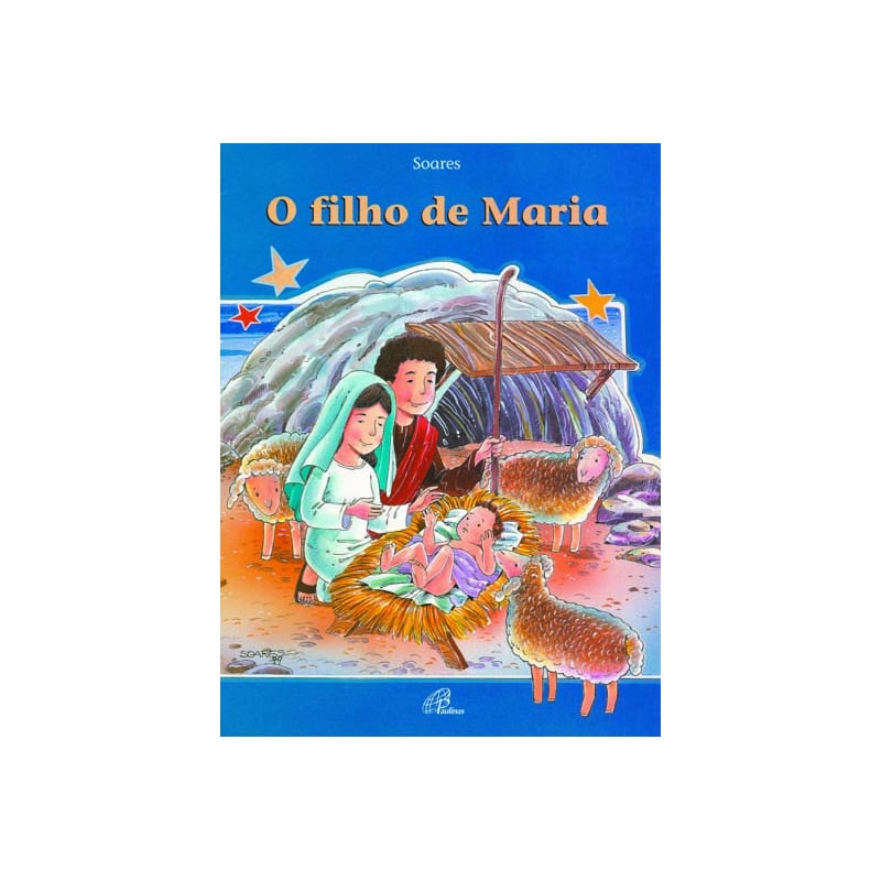 O FILHO DE MARIA