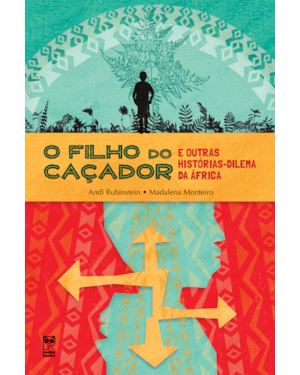 O FILHO DO CAÇADOR: E OUTRAS HISTÓRIAS-DILEMA