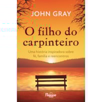 O FILHO DO CARPINTEIRO