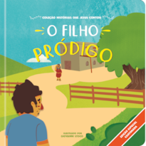 O filho pródigo: Coleção histórias que Jesus contou - cartonado