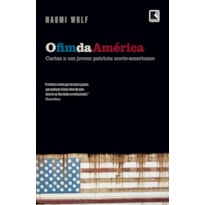 O FIM DA AMÉRICA