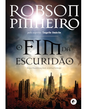 O Fim da escuridão