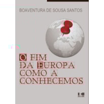O fim da Europa como a conhecemos