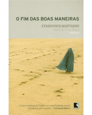O FIM DAS BOAS MANEIRAS