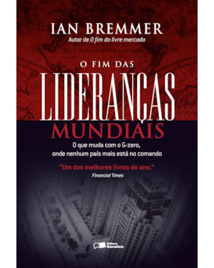 O FIM DAS LIDERANÇAS MUNDIAIS: O QUE MUDA COM O G-ZERO, ONDE NENHUM PAÍS MAIS ESTÁ NO COMANDO