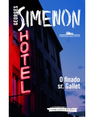 O finado sr. Gallet