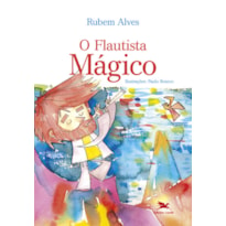 O FLAUTISTA MÁGICO