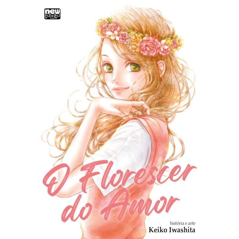 O FLORESCER DO AMOR