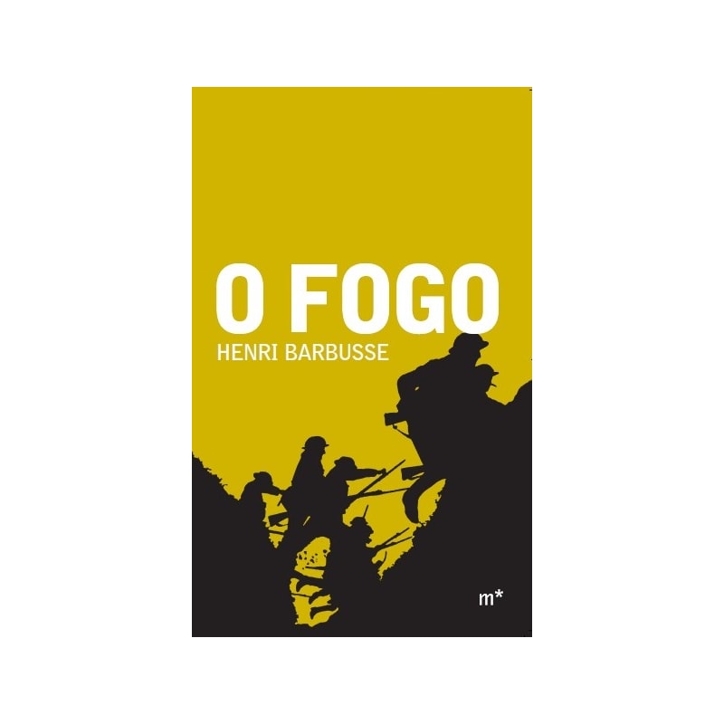 O FOGO - DIÁRIO DE UM PELOTÃO