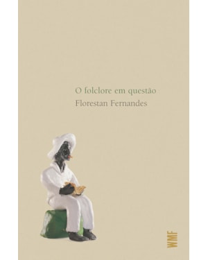 O FOLCLORE EM QUESTÃO
